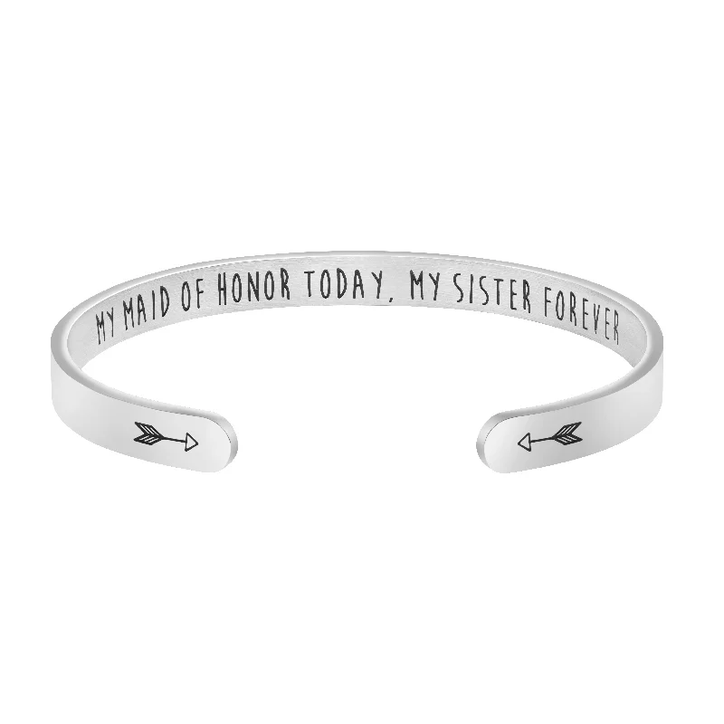 custom silver bracelet for anniversary-My Maid of Honor My Sister Forever MOH Wedding Party Gift