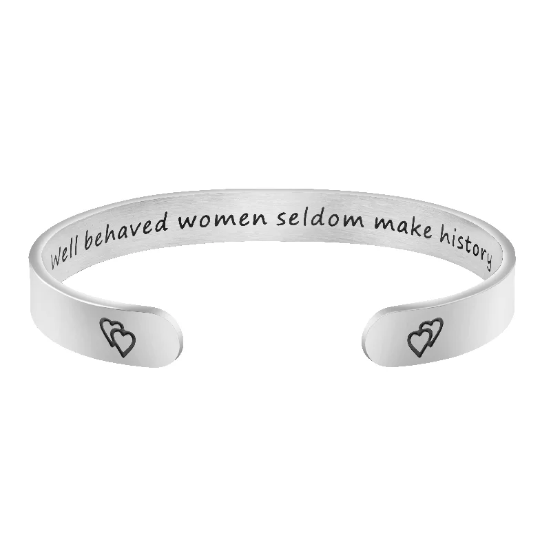 silver bangle bracelet for luxury gift-Well Behaved Women Rarely Make History